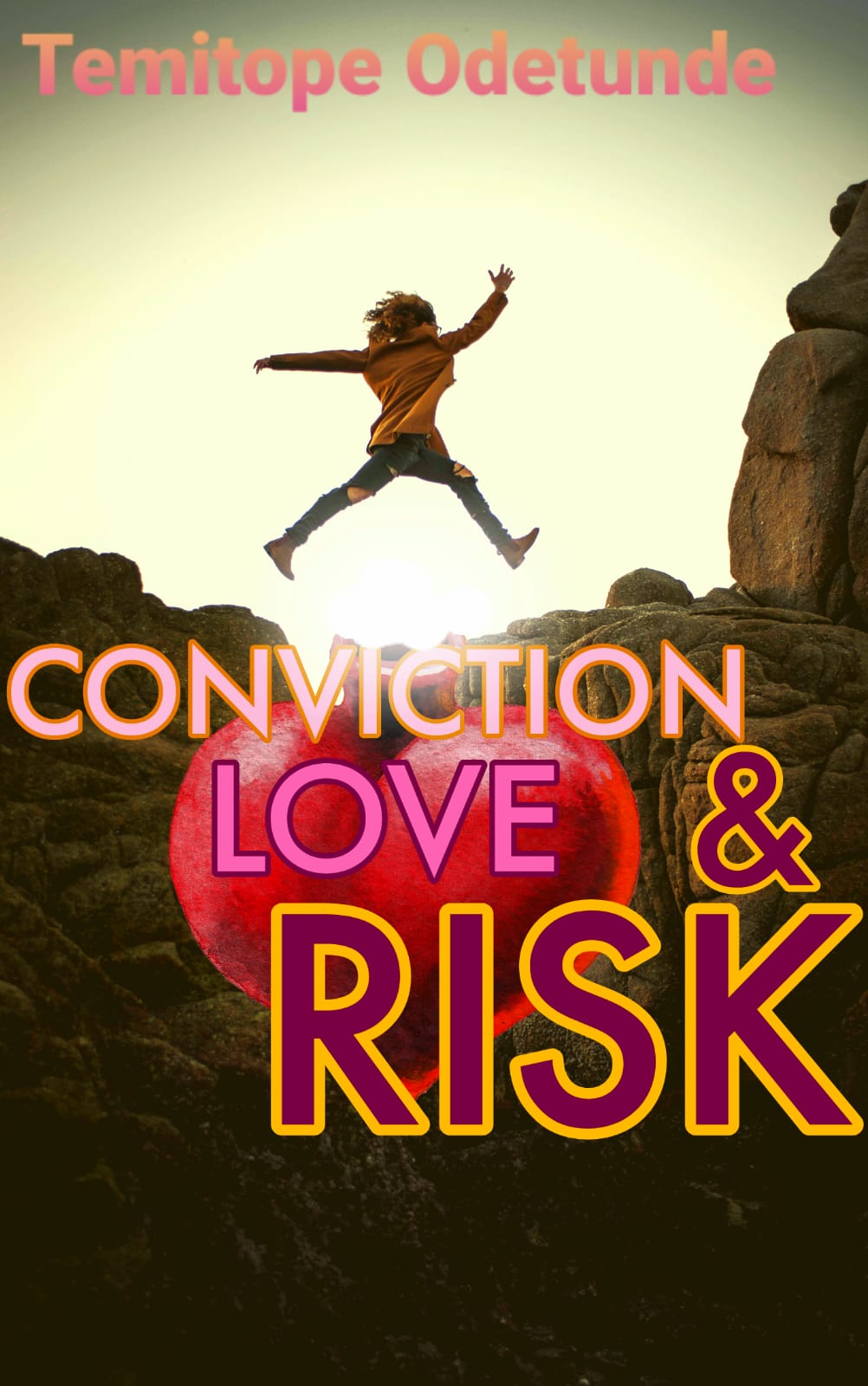 Love Conviction & Risk